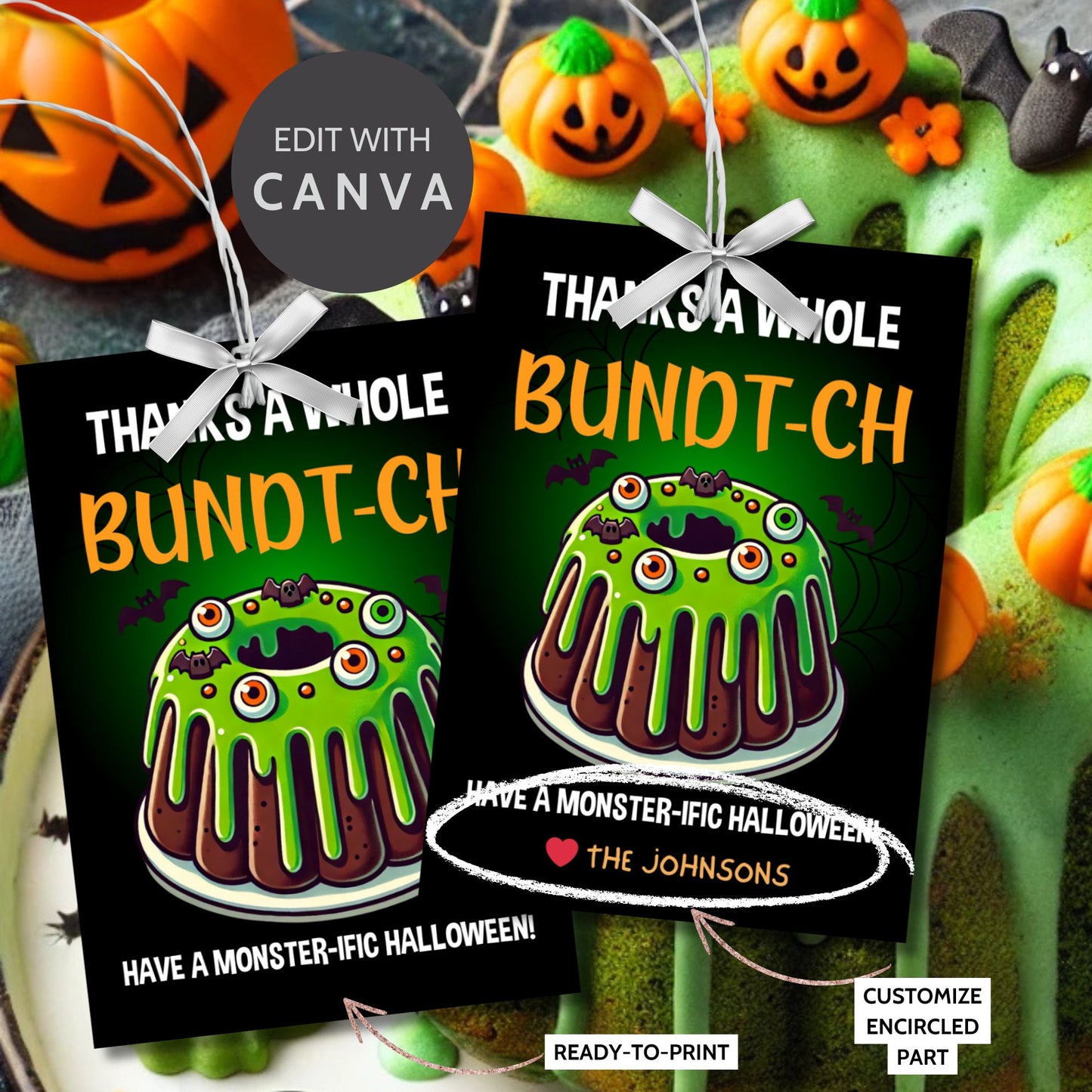 Halloween gift tag featuring a monster-themed bundt cake with green icing, creepy eyeballs, and the message 'Thanks a Whole Bundt-Ch. Have a Monster-ific Halloween!'