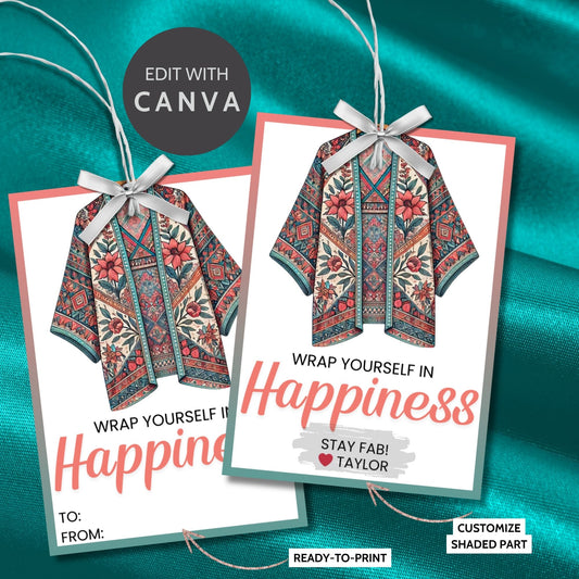 Printable kimono gift tags featuring a colorful kimono design with the text "Wrap Yourself in Happiness" and customizable space for names, perfect for adding a personal touch to any gift.