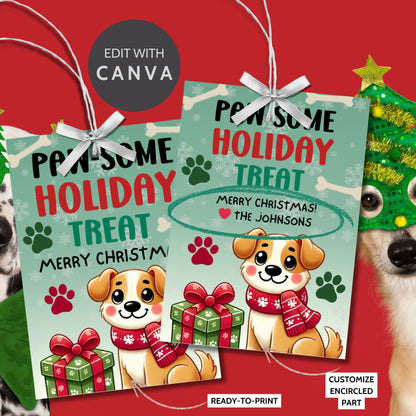 Christmas gift tags featuring an adorable puppy with a scarf and holiday gifts, paired with the message "Paw-some Holiday Treat." These printable and editable tags are perfect for adding a playful touch to holiday gifts for pet lovers.