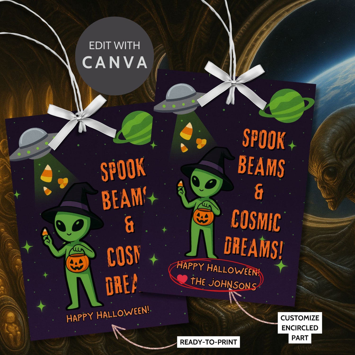 Alien-themed editable Halloween gift tag with the phrase “Spook Beams & Cosmic Dreams,” featuring cute space graphics and designed for treat bags or party favors.