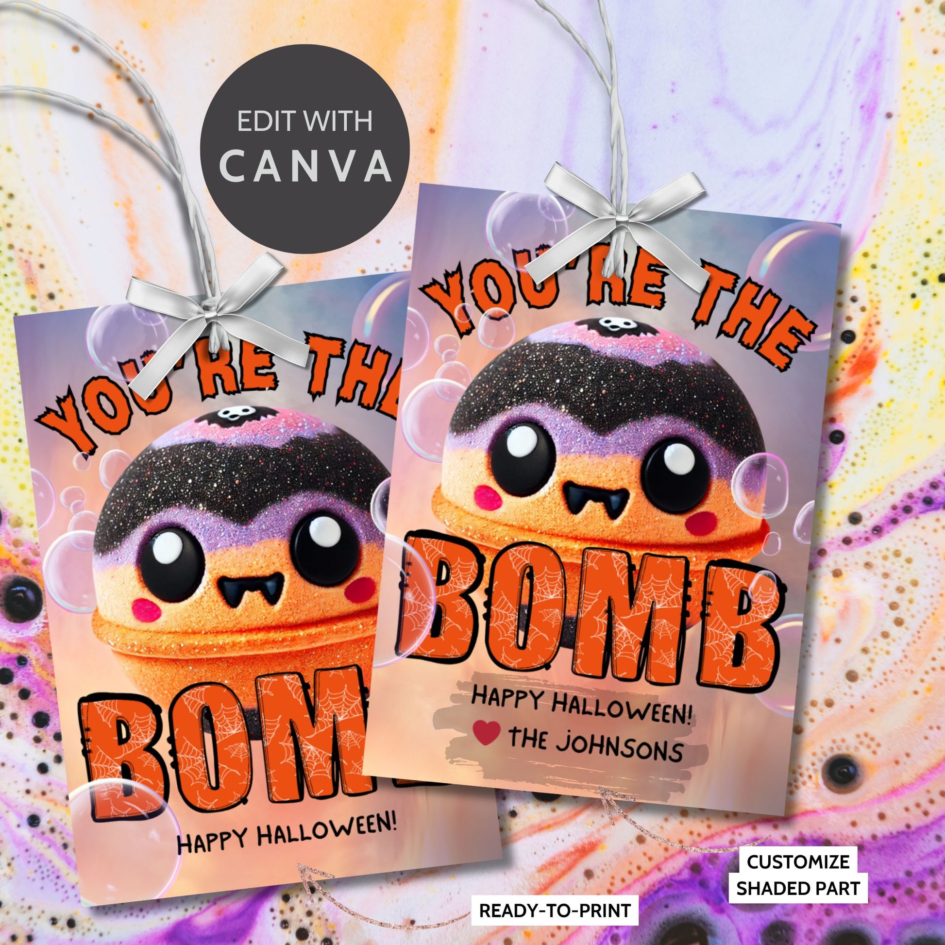 Halloween-themed printable gift tags with the message "You're the Bomb" featuring a cute and spooky bath bomb character, perfect for bath bomb gifts. Tags are 2.5 x 3.5 inches, laid out 8 per sheet on a standard 8.5 x 11-inch page. Includes a printable PDF and a PDF with a link to an editable Canva template.