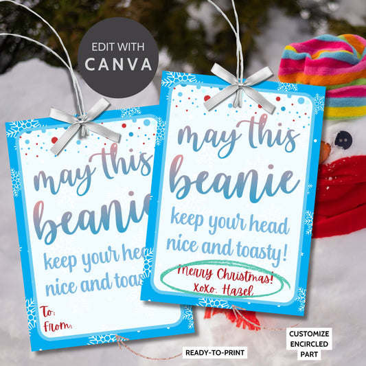 Holiday gift tags with a snowflake design for beanies or winter accessories, featuring the message "May This Beanie Keep Your Head Nice and Toasty." Includes printable PDF and editable Canva template.