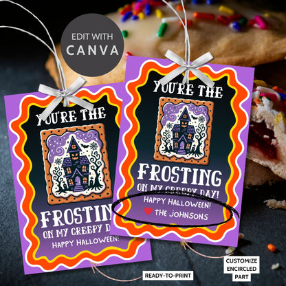 Colorful Halloween Pop-Tart-themed gift tag with a haunted house design and the message 'You're the Frosting on My Creepy Day!' Perfect for spooky treat bags.