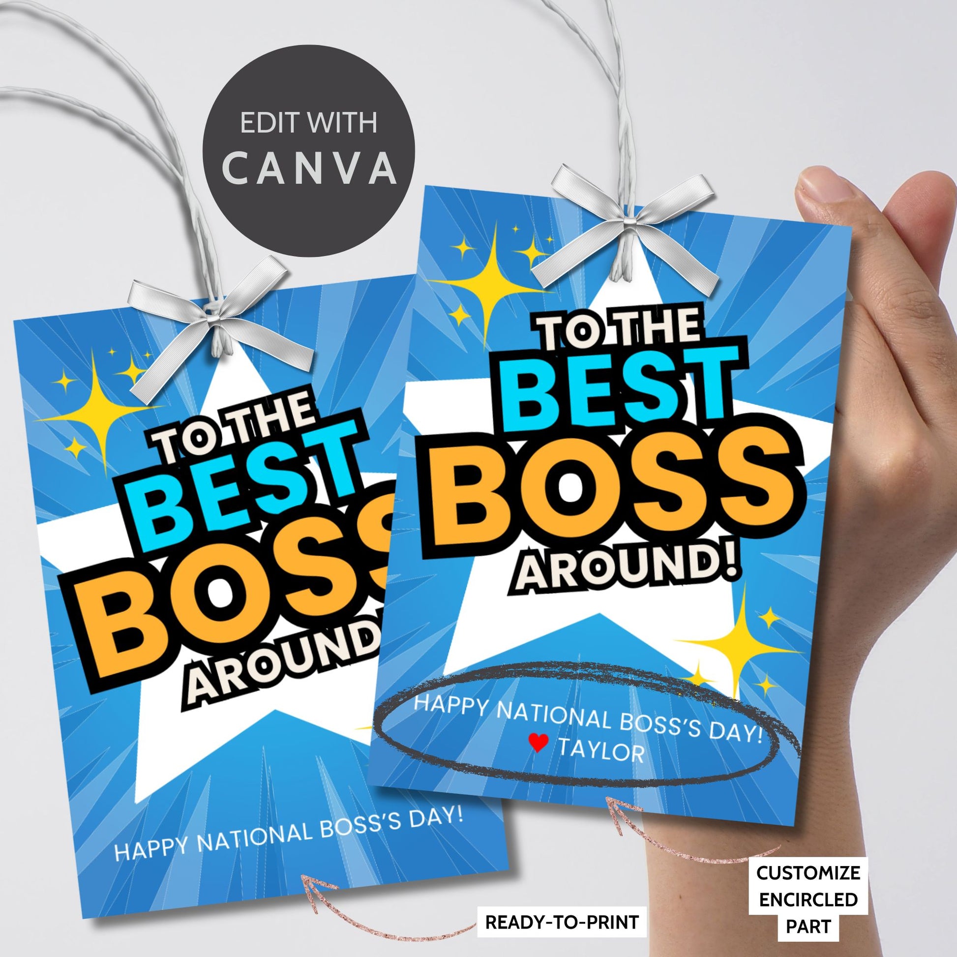 Editable National Boss's Day gift tags with the bold message "To the Best Boss Around!" against a bright blue and starburst background. Each tag is 2.5 x 3.5 inches, 8 per sheet.