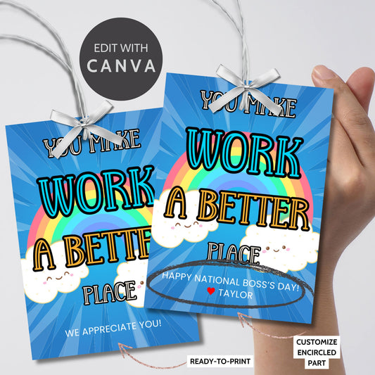 Editable National Boss's Day gift tags featuring a colorful rainbow and the message "You Make Work A Better Place." Each tag is 2.5 x 3.5 inches, 8 per sheet, with room for personalization.