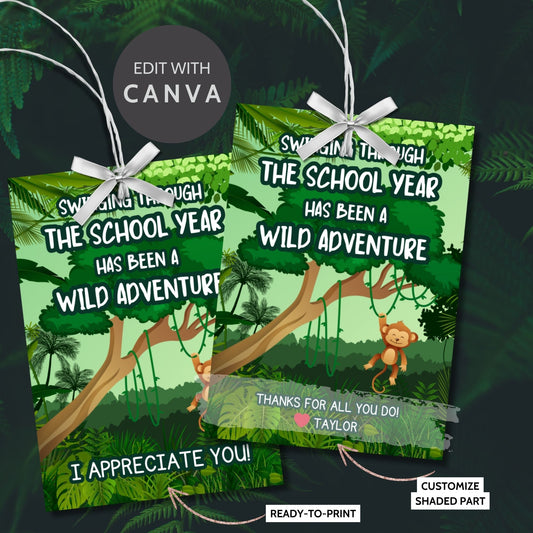 Jungle-themed teacher appreciation gift tags featuring a swinging monkey with the message "Swinging Through the School Year Has Been a Wild Adventure," sized 2.5 x 3.5 inches, laid out 8 per sheet on an 8.5 x 11-inch printable page. Includes editable Canva template for personalization.