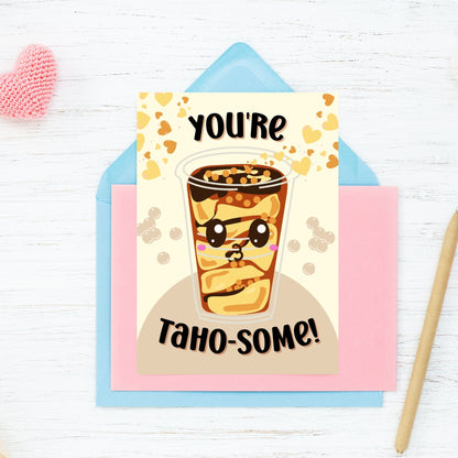 Printable Valentine’s Day card featuring the phrase “You're Tahosome” with a Filipino Taho-inspired design. Designed as a 5x7 PDF on an 8.5 x 11 sheet with two cards per page. A punny and heartfelt Valentine’s card for Filipino food lovers.