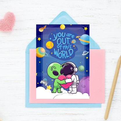 Printable Valentine’s Day Greeting Card featuring the phrase “You Are Out of This World.” Designed as a 5x7 PDF on an 8.5 x 11 sheet with two cards per page. A cosmic and fun Valentine’s card for space lovers.