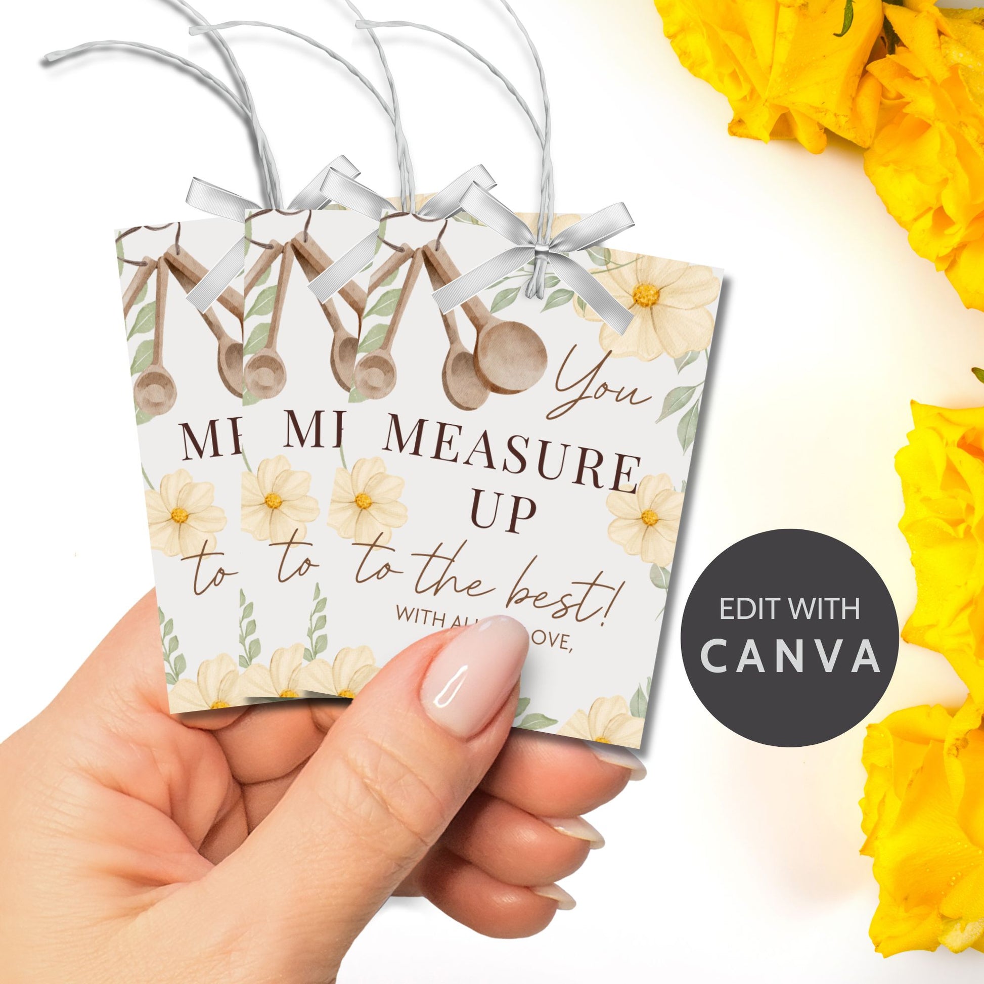 Printable and editable gift tag that reads “You Measure Up to the Best” with cute kitchen theme, perfect for caregivers, nurses, or staff appreciation.