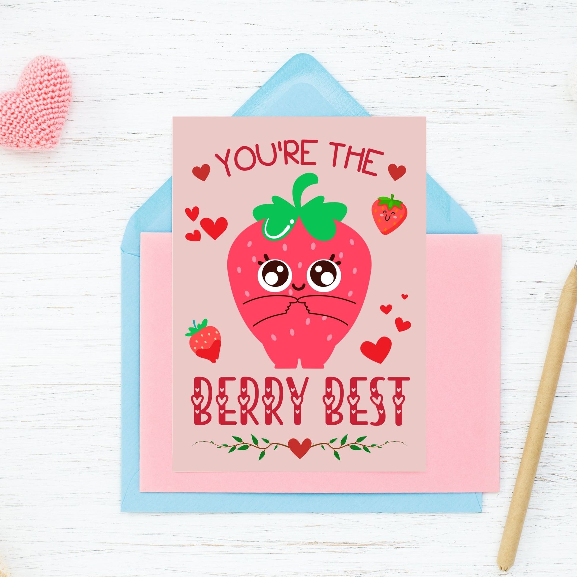 Printable Valentine’s Day Greeting Card featuring the pun “You're the Berry Best.” Designed as a 5x7 PDF on an 8.5 x 11 sheet with two cards per page. A cute and heartfelt Valentine’s card for loved ones.