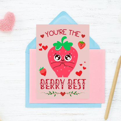 Printable Valentine’s Day Greeting Card featuring the pun “You're the Berry Best.” Designed as a 5x7 PDF on an 8.5 x 11 sheet with two cards per page. A cute and heartfelt Valentine’s card for loved ones.