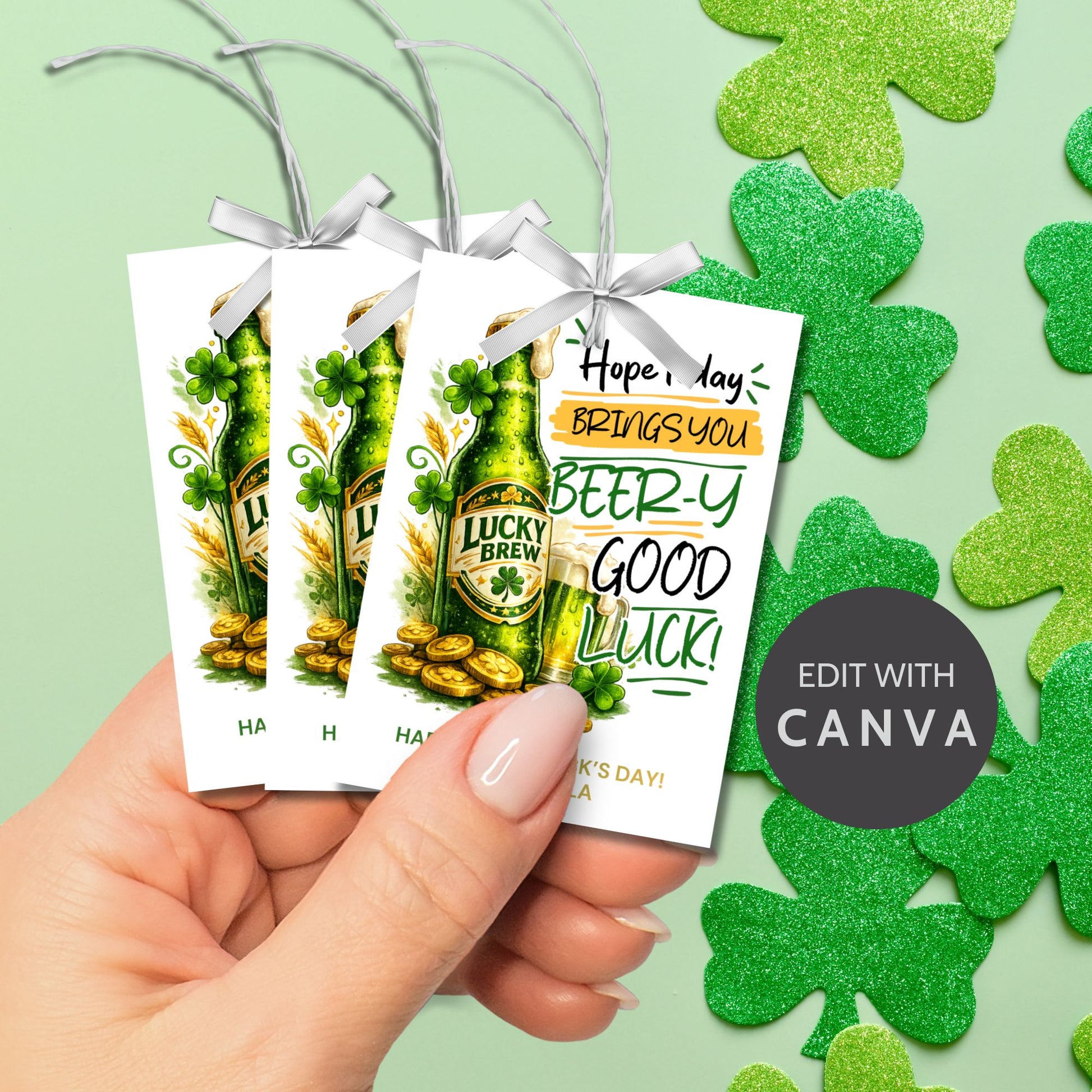 St. Patrick’s Day printable gift tag featuring a green beer-inspired drink with the phrase “Hope Today Brings You Beery Good Luck.” The festive design includes shamrocks and lucky elements. Tags are sized 2.5 x 3.5 inches, arranged 8 per 8.5 x 11 printable sheet, and available as a printable PDF and editable Canva template.