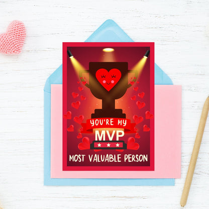 Printable Valentine’s Day Greeting Card featuring the phrase “You're My MVP.” Designed as a 5x7 PDF on an 8.5 x 11 sheet with two cards per page. A fun and motivational Valentine’s card for sports lovers.