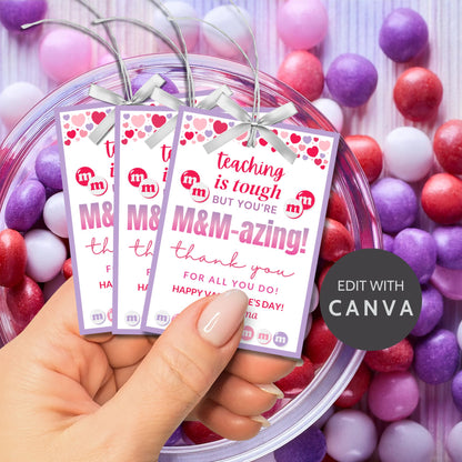 Printable and editable M&M-themed appreciation gift tags with the message "Teaching is tough, but you’re M&M-azing!" Buyers can customize the word "teaching" to fit different professions. Perfect for attaching to M&Ms or sweet treats.