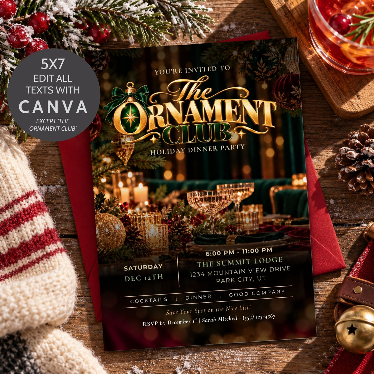 A festive Christmas-themed invitation card for 'The Ornament Club' holiday dinner party, styled in a flat-lay arrangement with a red envelope, pinecones, a knit sweater, and holiday decorations on a rustic wooden table. A circular badge on the left reads '5x7 EDIT ALL TEXTS WITH CANVA'.