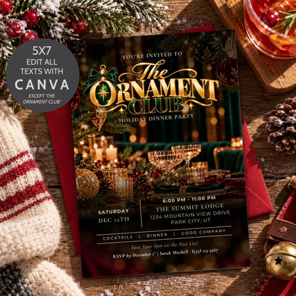 A festive Christmas-themed invitation card for 'The Ornament Club' holiday dinner party, styled in a flat-lay arrangement with a red envelope, pinecones, a knit sweater, and holiday decorations on a rustic wooden table. A circular badge on the left reads '5x7 EDIT ALL TEXTS WITH CANVA'.