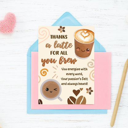 Printable 5x7 coffee-themed teacher card saying “Thanks a Latte for All You Brew” – digital download