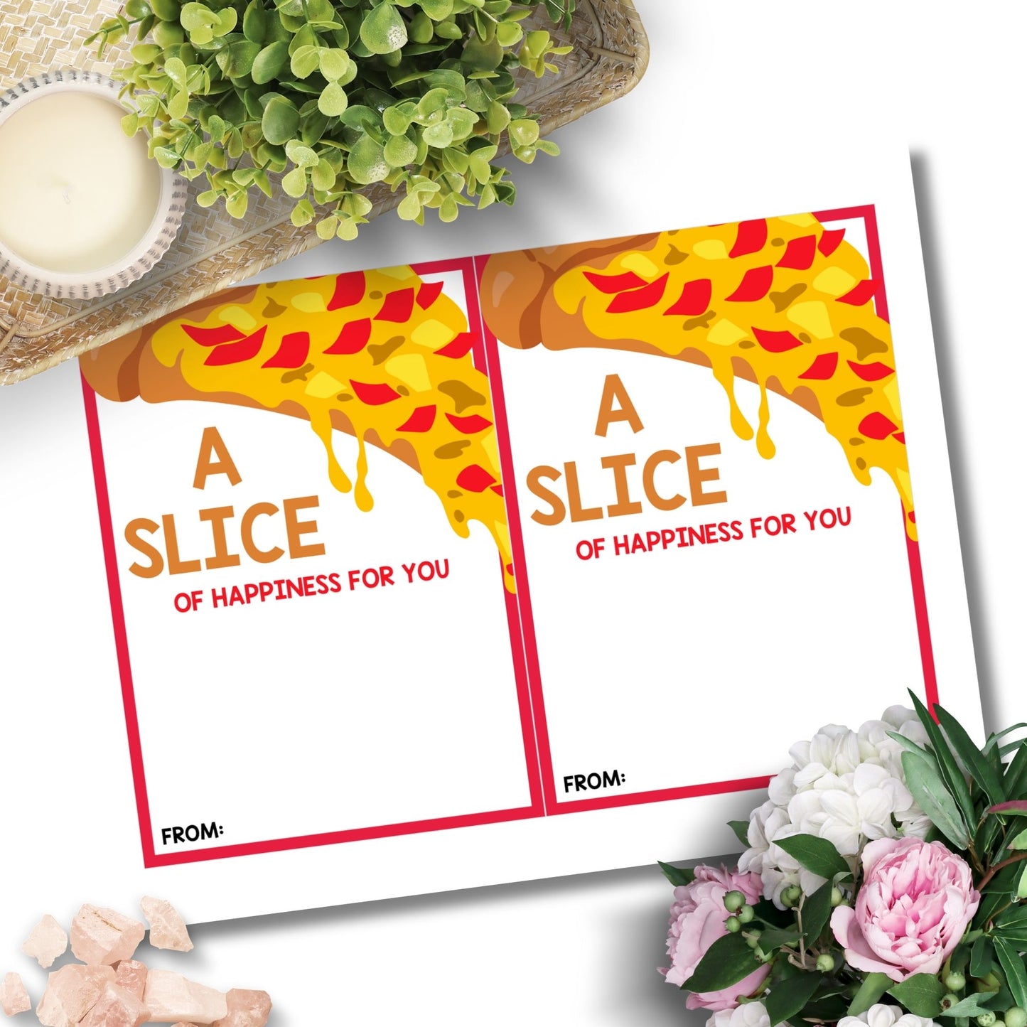 Printable pizza gift card holders for students and anyone, 5x7 inches, laid out on an 8.5 x 11 inch sheet, with a cheerful "A Slice of Happiness for You" message.