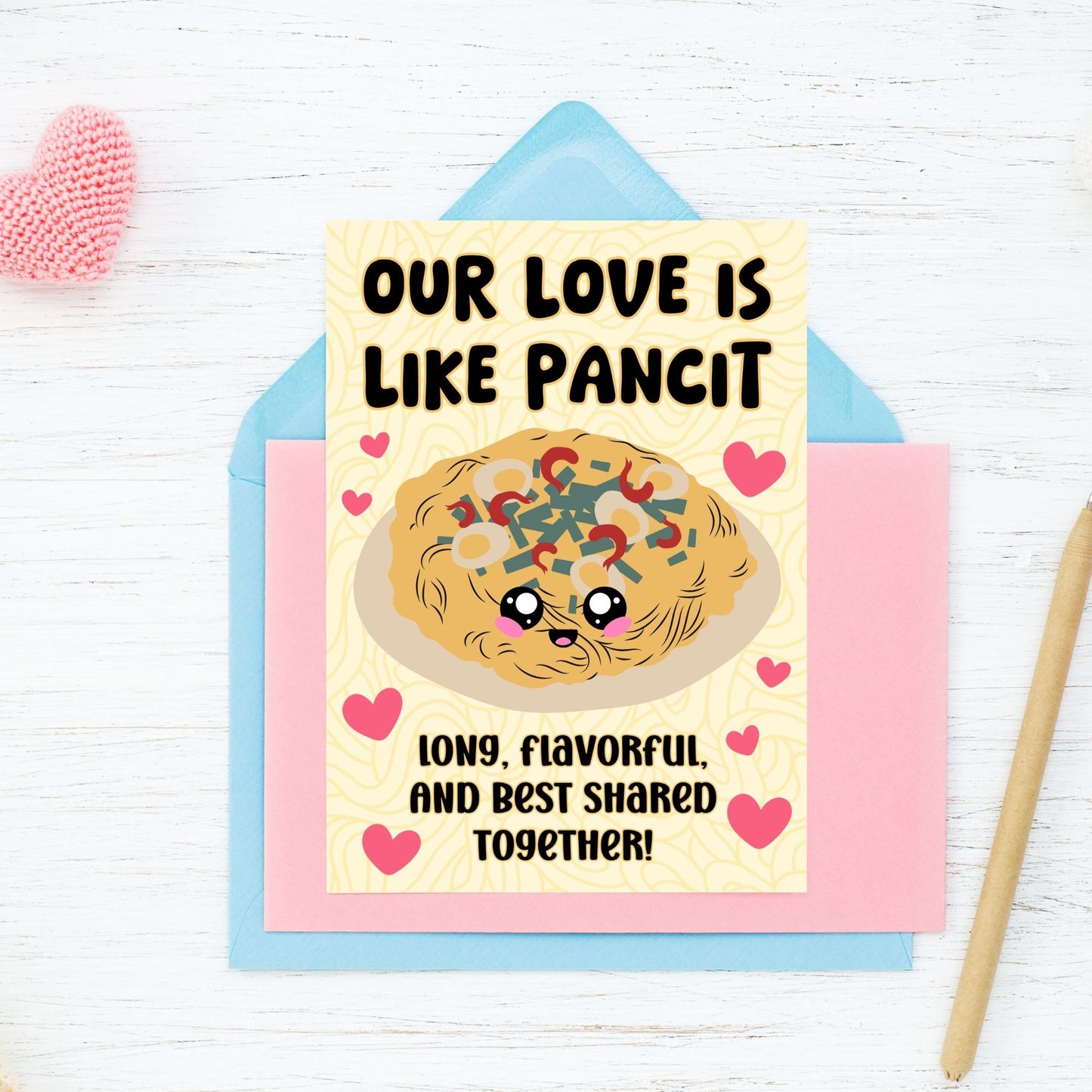 Printable Valentine’s Day card featuring the phrase “Our Love is Like Pancit” with a Filipino Pancit-inspired design. Designed as a 5x7 PDF on an 8.5 x 11 sheet with two cards per page. A punny and heartfelt Valentine’s card for Filipino food lovers.