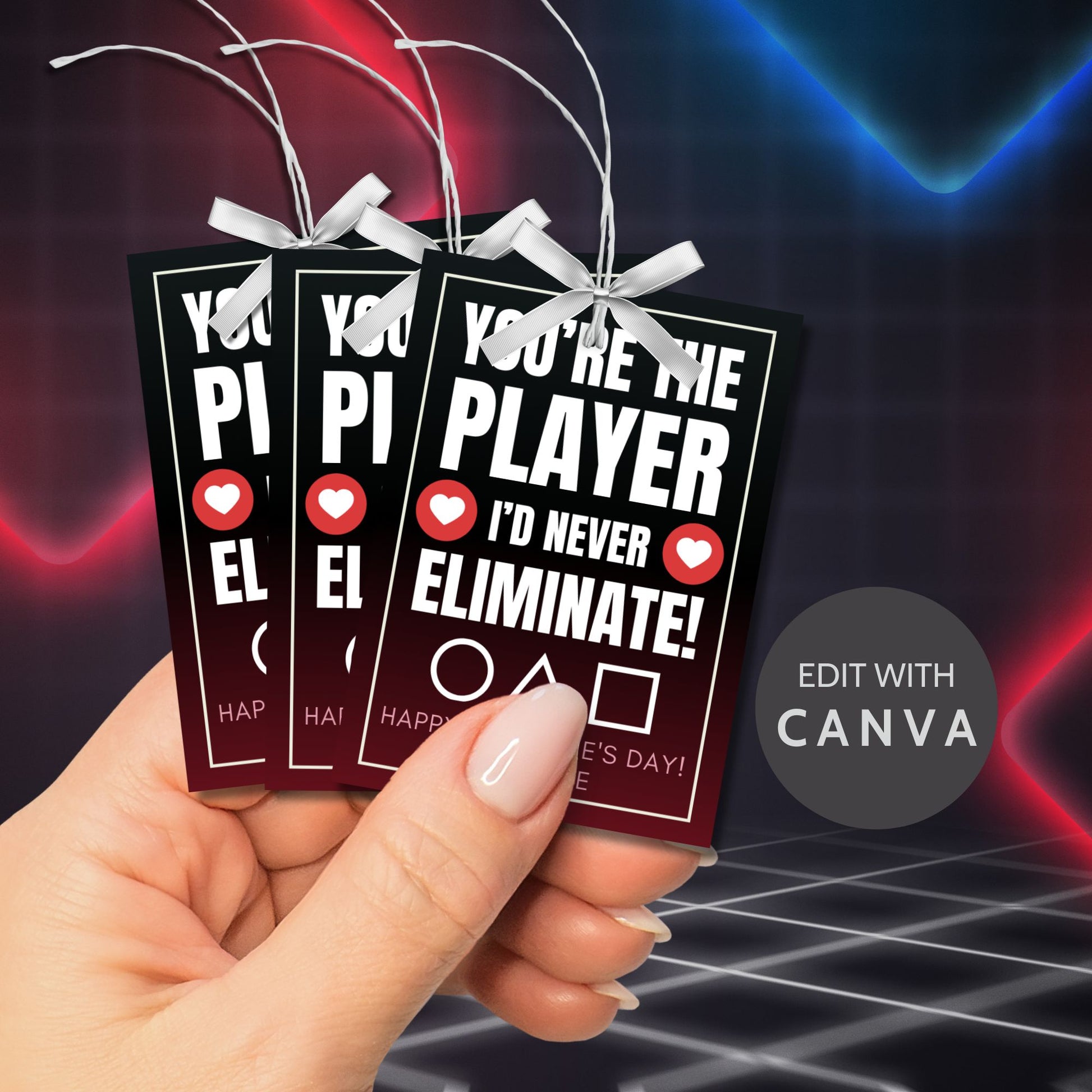 Game-inspired printable Valentine’s Day gift tags featuring the message "You’re the Player I’d Never Eliminate!" Perfect for fans of gaming, Squid Game, or for anyone who loves video or board games. Includes a customizable name area for personal touches.