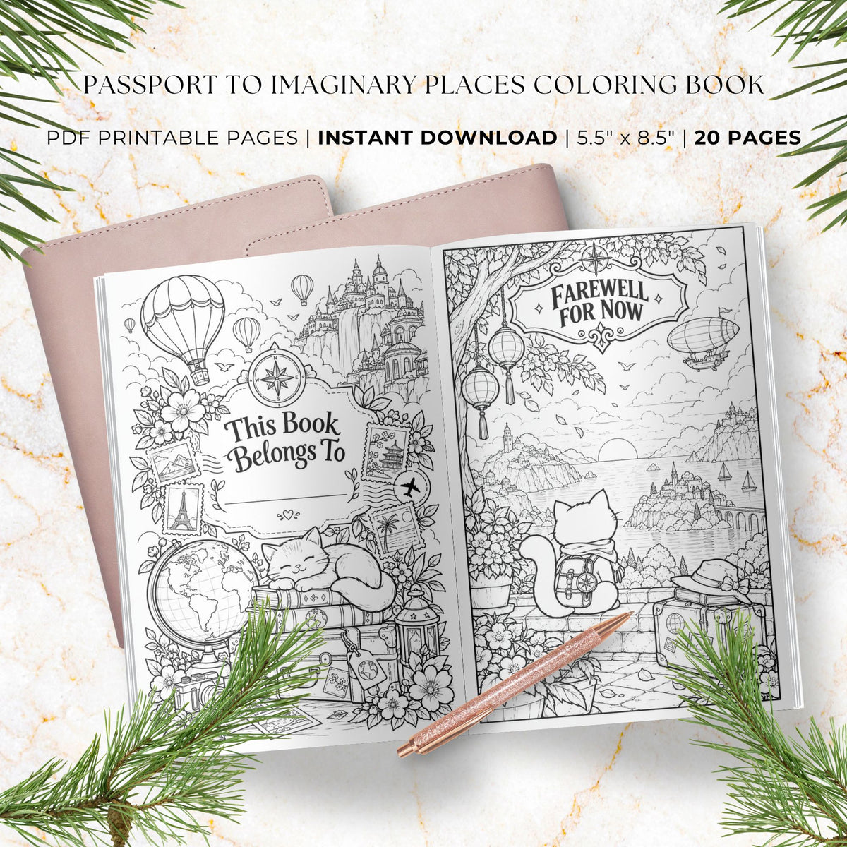 Open passport-shaped coloring book cover and interior pages on a light marble surface with pine branches around it. Text at the top reads 'PASSPORT TO IMAGINARY PLACES COLORING BOOK' and 'PDF PRINTABLE PAGES | INSTANT DOWNLOAD | 5.