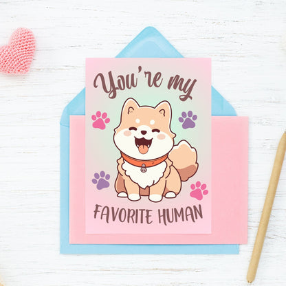 Printable Valentine’s Day Greeting Card with the message “You're My Favorite Human.” Designed as a 5x7 PDF on an 8.5 x 11 sheet with two cards per page. A simple and heartfelt Valentine’s card for a loved one.