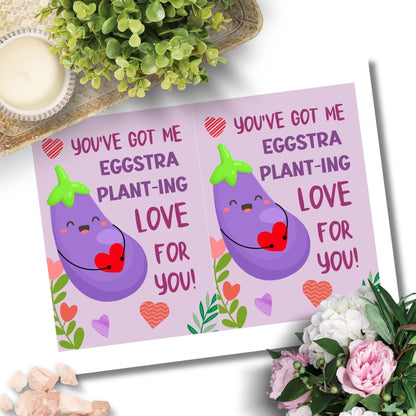 Printable Valentine’s Day Greeting Card featuring the phrase “You’ve Got Me Eggstra Planting” with a cute eggplant design. Designed as a 5x7 PDF on an 8.5 x 11 sheet with two cards per page. A fun and punny Valentine’s card for loved ones.