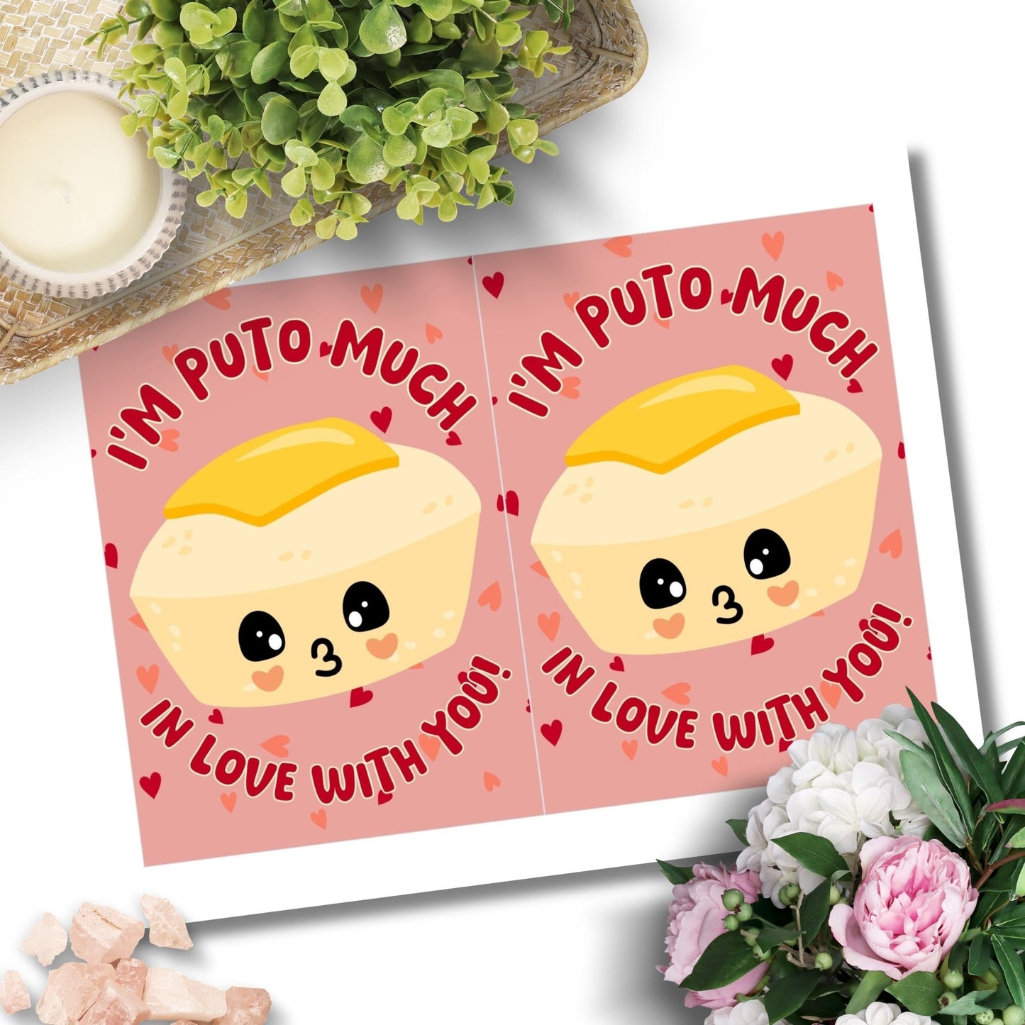 Printable Valentine’s Day card featuring the phrase “I’m Puto Much in Love with You” with a puto-inspired design. Designed as a 5x7 PDF on an 8.5 x 11 sheet with two cards per page. A punny and heartfelt Valentine’s card for Filipino food lovers.