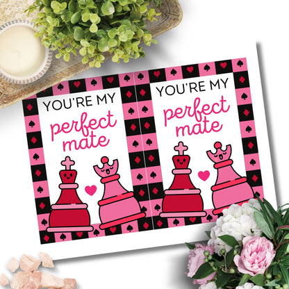 Printable Valentine’s Day Greeting Card featuring the chess-inspired pun “You're My Perfect Mate.” Designed as a 5x7 PDF on an 8.5 x 11 sheet with two cards per page. A witty and romantic Valentine’s card for chess lovers.