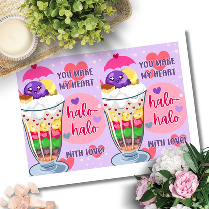 Printable Valentine’s Day card featuring the phrase “You Make My Heart Halo-Halo with Love” with an illustration of the Filipino dessert halo-halo. Designed as a 5x7 PDF on an 8.5 x 11 sheet with two cards per page. A punny and culturally inspired Valentine’s card for food lovers.