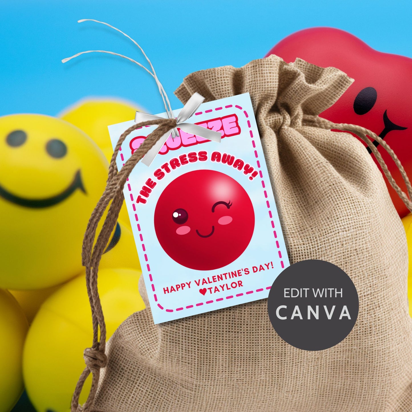 Printable and editable Valentine’s Day gift tags featuring a smiling stress ball with the message "Squeeze the Stress Away!" Perfect for pairing with a stress ball as a thoughtful and fun gift for teachers, employees, students, and coworkers.