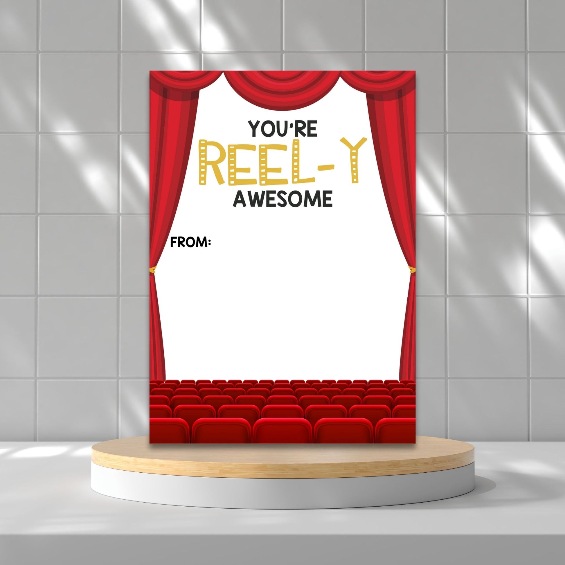 Printable movie theater gift card holders for students and anyone, 5x7 inches, laid out on an 8.5 x 11 inch sheet, with a playful "You're REELY Awesome" message.