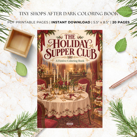 A promotional graphic for a printable coloring book titled "The Holiday Supper Club." The central subject is the book cover, showing a decorated dining table with candles, plates, and festive red drapery.