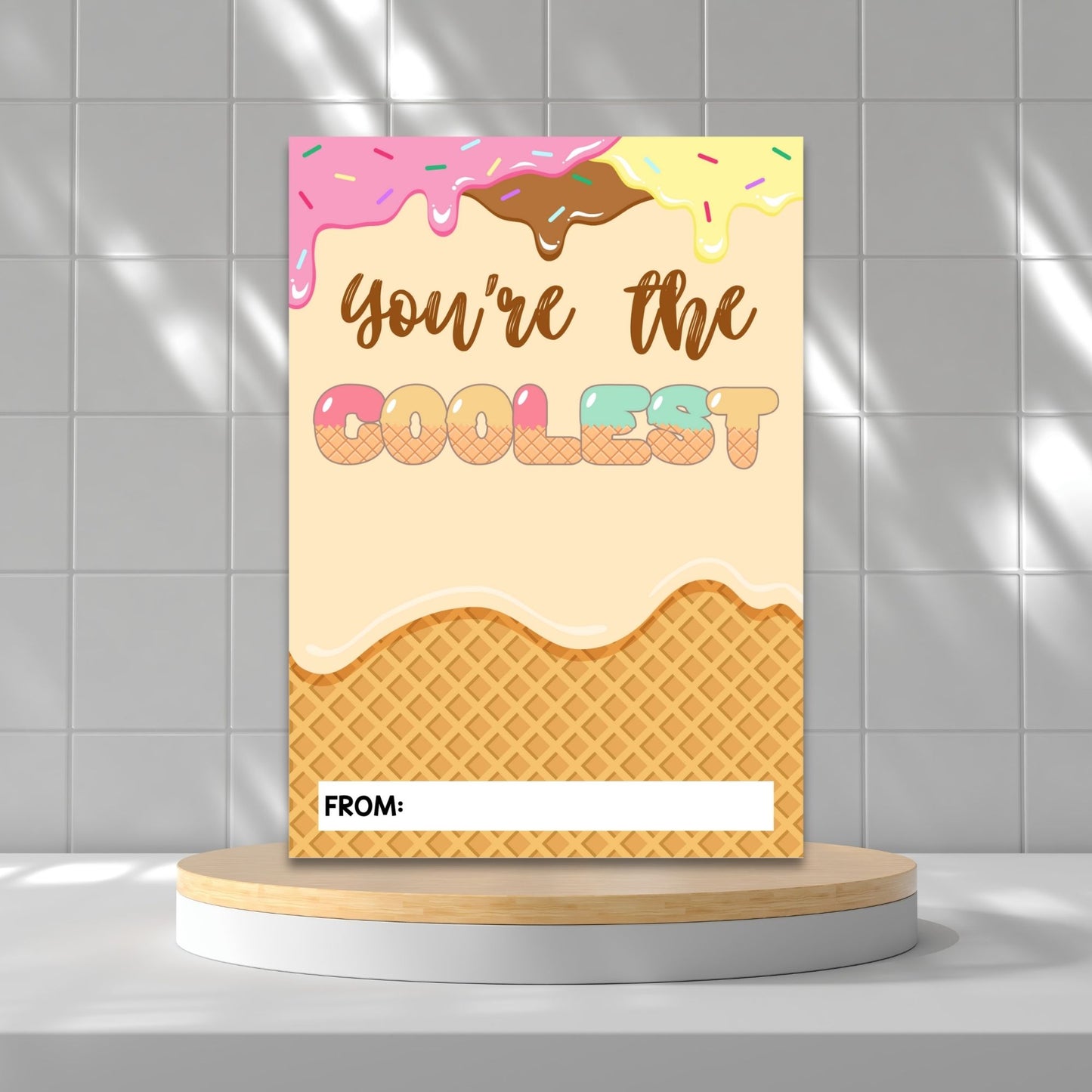 Printable ice cream shop gift card holders for students and anyone, 5x7 inches, laid out on an 8.5 x 11 inch sheet, with a playful "You're the Coolest" message.