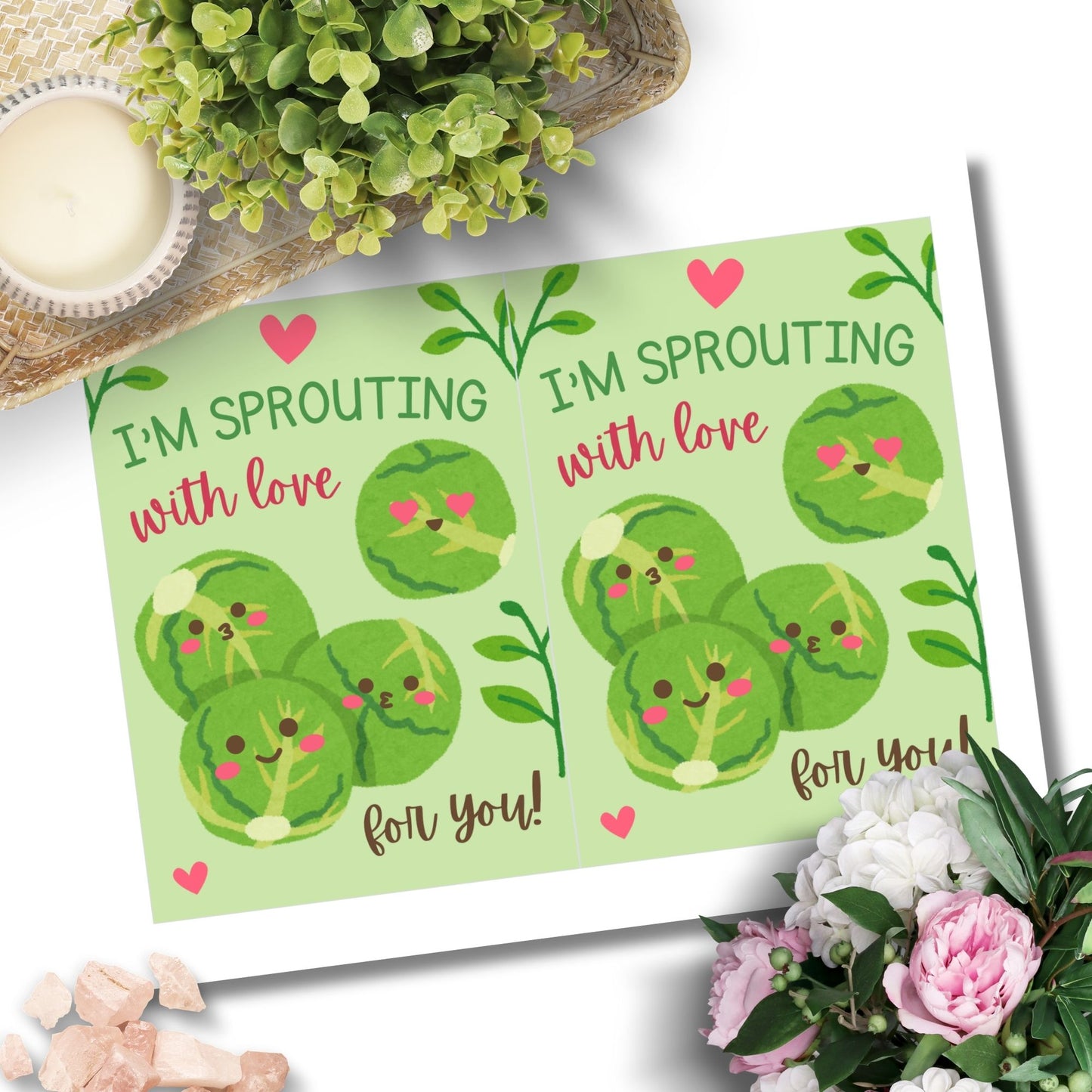 Printable Valentine’s Day Greeting Card featuring the phrase “I’m Sprouting with Love for You” with a cute brussels sprouts illustration. Designed as a 5x7 PDF on an 8.5 x 11 sheet with two cards per page. A fun and punny Valentine’s card for veggie lovers.