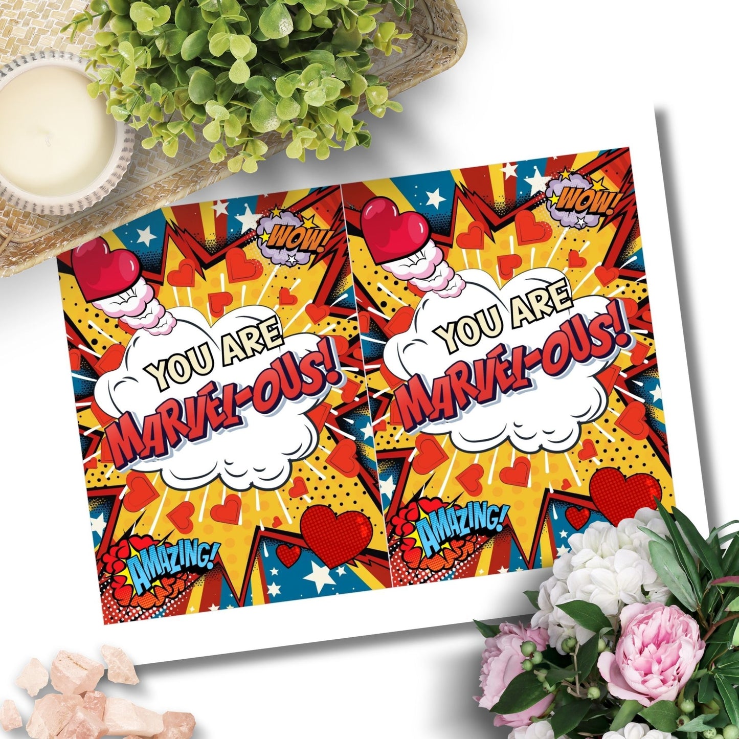 Printable Valentine’s Day Greeting Card featuring the superhero-inspired phrase “You Are MARVELous.” Designed as a 5x7 PDF on an 8.5 x 11 sheet with two cards per page. A bold and fun Valentine’s card for Marvel fans and comic lovers.