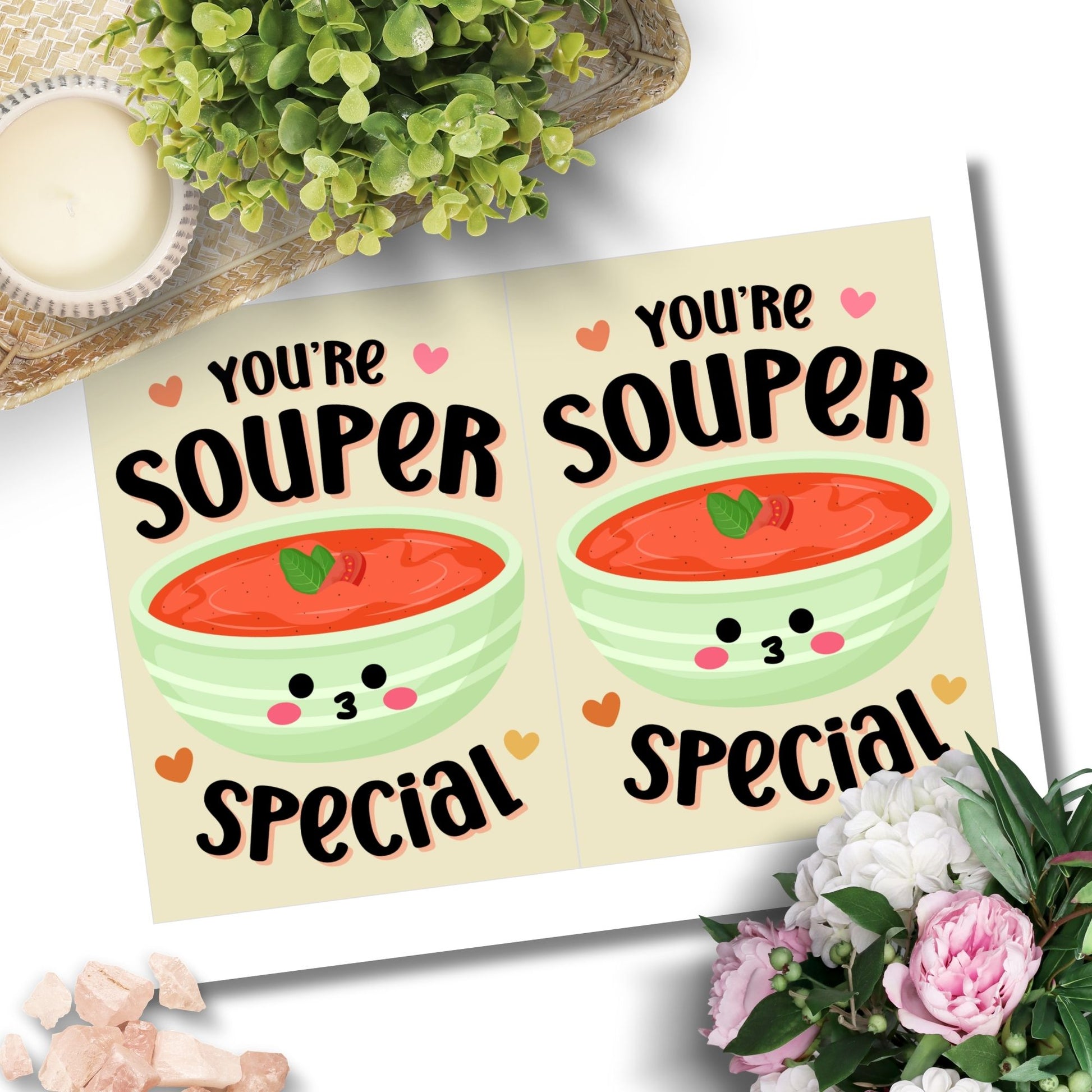 Printable Valentine’s Day card featuring the phrase “You’re Souper Special” with a cozy soup design. Designed as a 5x7 PDF on an 8.5 x 11 sheet with two cards per page. A comforting and punny Valentine’s card for loved ones.