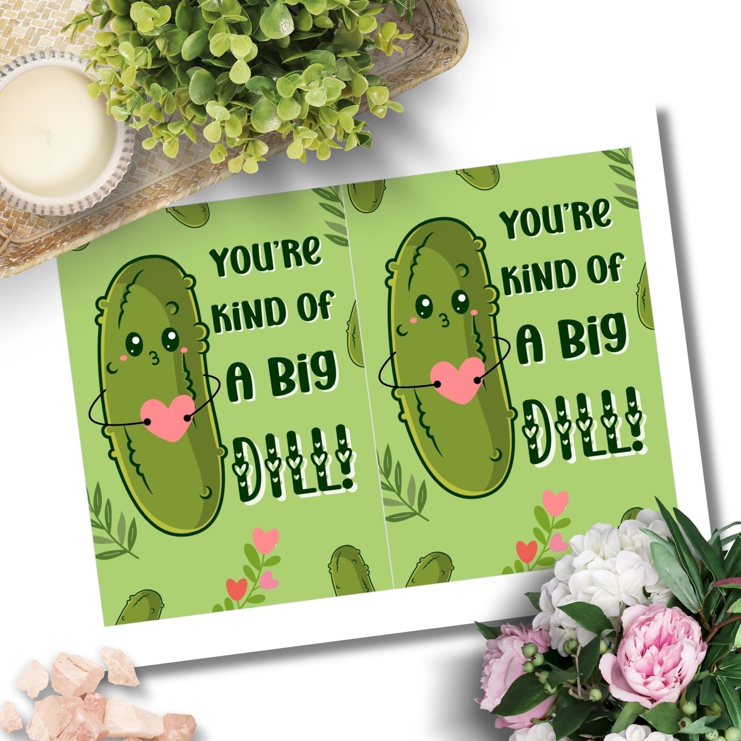 Printable Valentine’s Day Greeting Card featuring the phrase “You’re Kind of a Big Dill” with a fun dill design. Designed as a 5x7 PDF on an 8.5 x 11 sheet with two cards per page. A punny and unique Valentine’s card for loved ones.