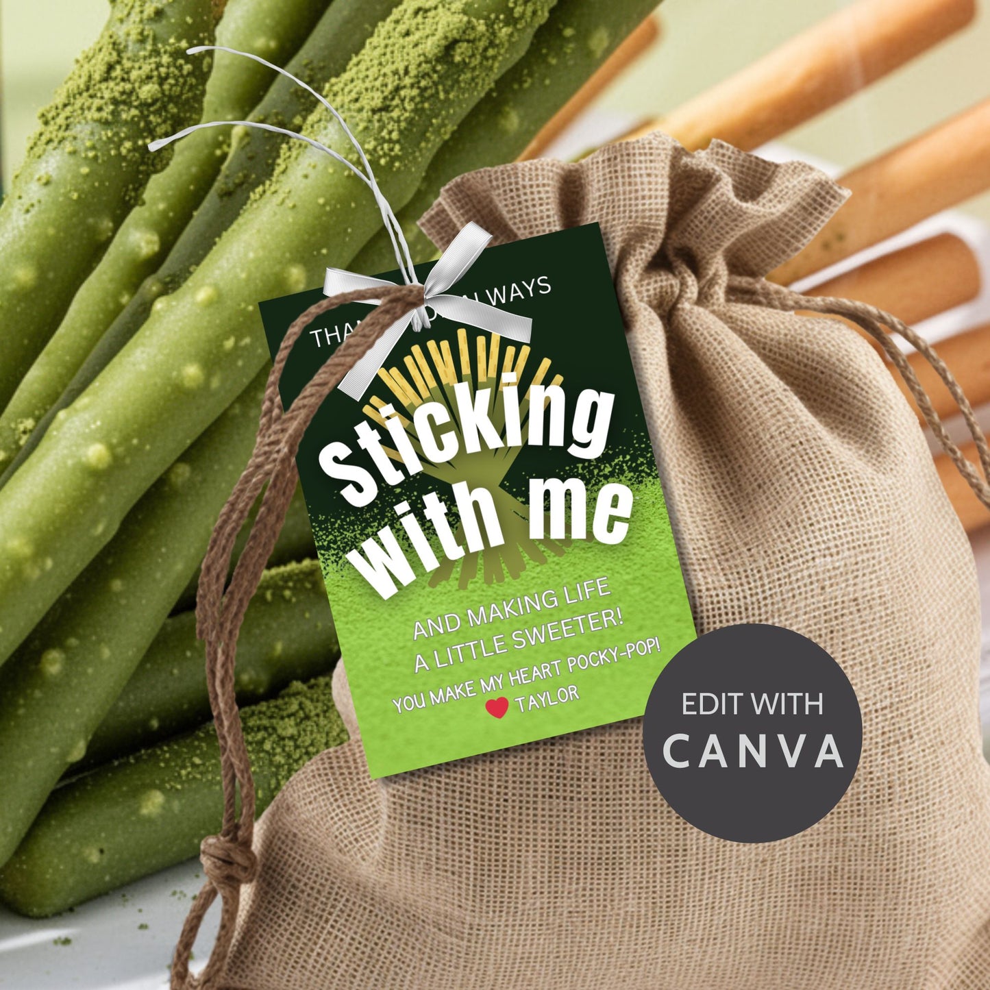 Matcha Pocky printable thank you gift tags in green reading “Thanks for Always Sticking With Me and Making Life a Little Sweeter,” 2.5x3.5 inches, 8 per 8.5x11 sheet, editable Canva template included.