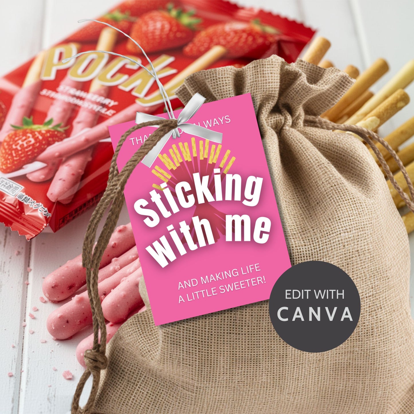 Strawberry Pocky thank you printable gift tags in pink reading “Thanks for Always Sticking With Me and Making Life a Little Sweeter,” 2.5x3.5 inches, 8 per 8.5x11 sheet, editable Canva template included.