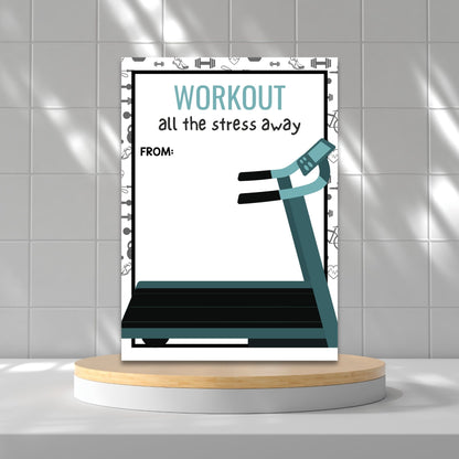 Printable fitness center gift card holders for students and anyone, 5x7 inches, laid out on an 8.5 x 11 inch sheet, with an energizing "Workout All the Stress Away" message.