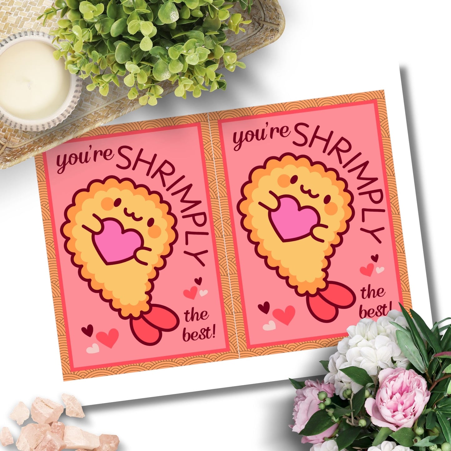 Printable Valentine’s Day Greeting Card featuring the pun “You're Shrimply the Best.” Designed as a 5x7 PDF on an 8.5 x 11 sheet with two cards per page. A fun and punny Valentine’s card for seafood lovers and friends.