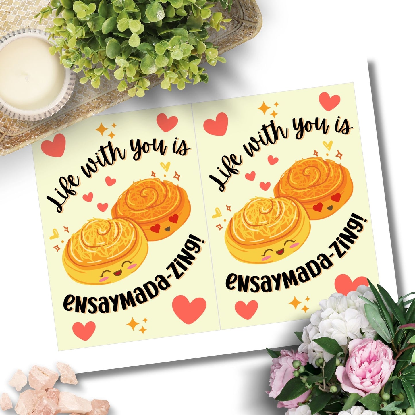 Printable Valentine’s Day card featuring the phrase “Life with You is Ensaymadazing” with a Filipino ensaymada-inspired design. Designed as a 5x7 PDF on an 8.5 x 11 sheet with two cards per page. A punny and heartfelt Valentine’s card for Filipino food lovers.