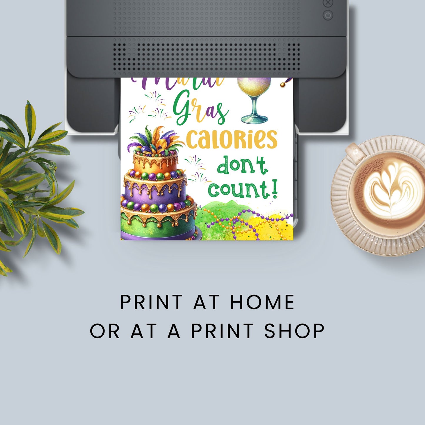 Printable Mardi Gras table toppers featuring fun and playful quotes in bright purple, gold, and green, perfect for party decorations, centerpieces, and festive event setups.