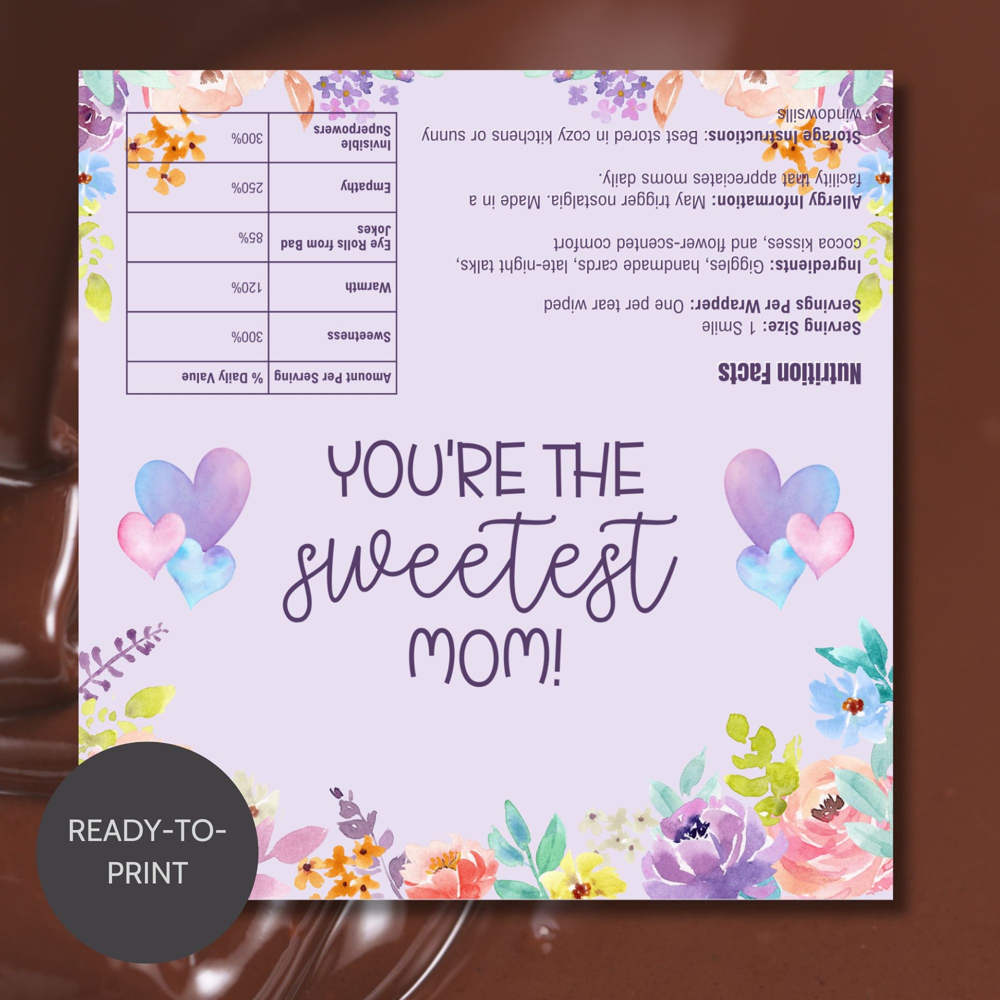 Floral watercolor chocolate bar wrapper with the message “You’re the Sweetest Mom!” in soft purple and heart accents – printable gift for Mother's Day, grandma, or church moms.
