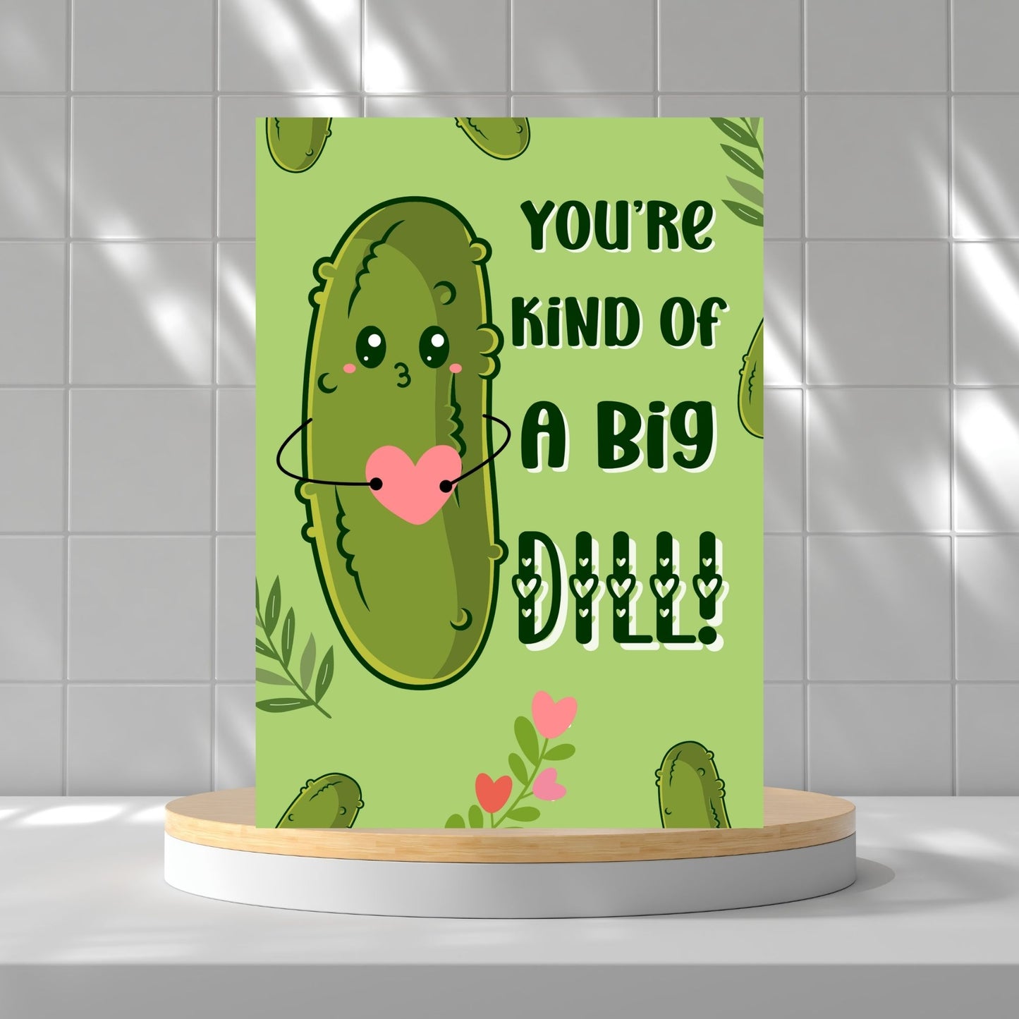 Printable Valentine’s Day Greeting Card featuring the phrase “You’re Kind of a Big Dill” with a fun dill design. Designed as a 5x7 PDF on an 8.5 x 11 sheet with two cards per page. A punny and unique Valentine’s card for loved ones.