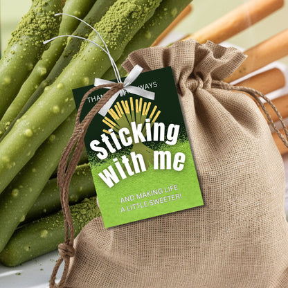Matcha Pocky printable thank you gift tags in green reading “Thanks for Always Sticking With Me and Making Life a Little Sweeter,” 2.5x3.5 inches, 8 per 8.5x11 sheet, editable Canva template included.