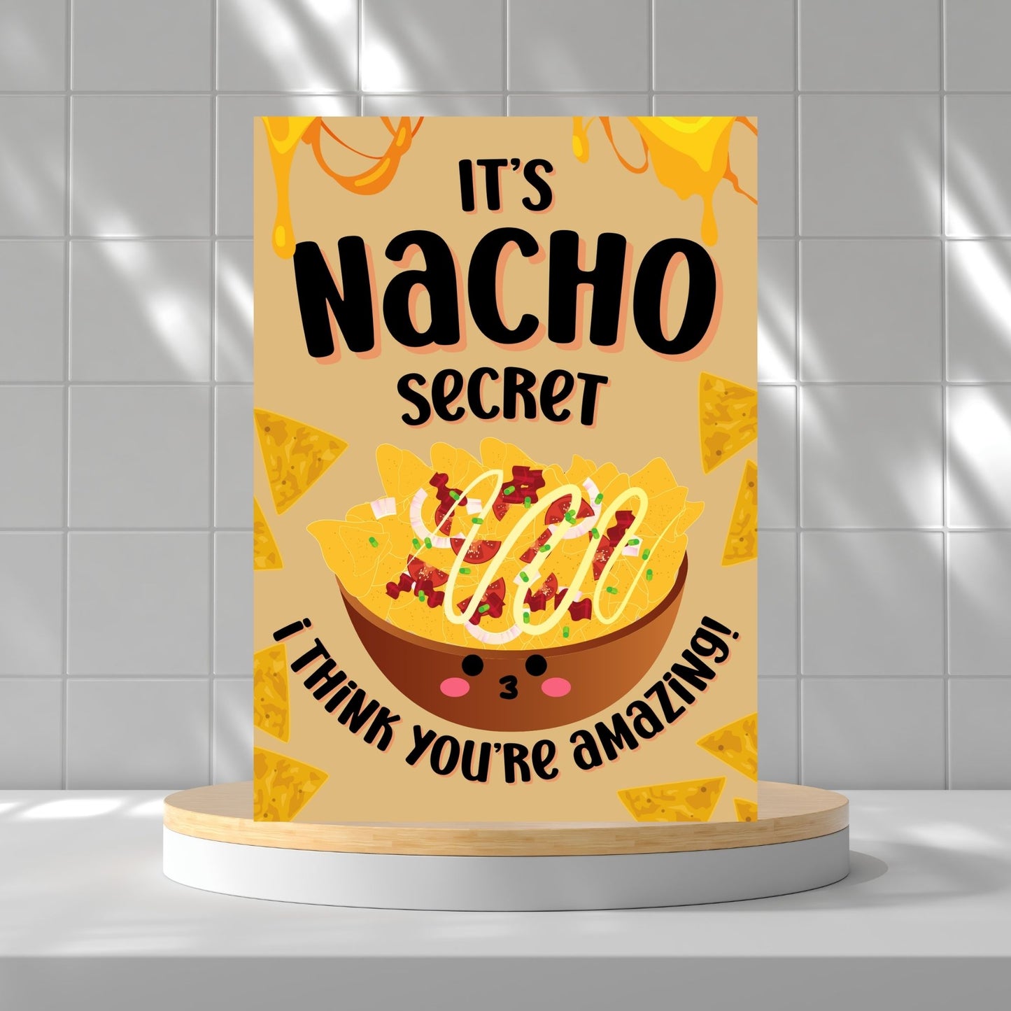 Punny Nacho-Themed Printable Valentine's Day Card | 5x7 PDF with "It’s Nacho Secret I Think You’re Amazing" | Instant Download | Given Crafted Wonders