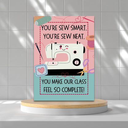 A printable sewing-themed Valentine's Day greeting card with the message "You're Sew Smart, You're Sew Neat." Perfect for sewing teachers, quilters, or crafters. Instant download, 5x7 inches.