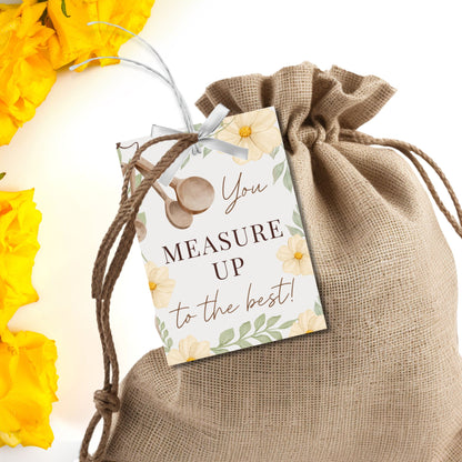 Printable and editable gift tag that reads “You Measure Up to the Best” with cute kitchen theme, perfect for caregivers, nurses, or staff appreciation.